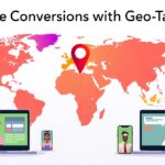 How Geo-Targeting Can Increase Your Conversions How Geo-Targeting Can Increase Your Conversions