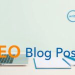 How to Write Effective SEO Blog Posts: 6 Key Tips [Infographic]